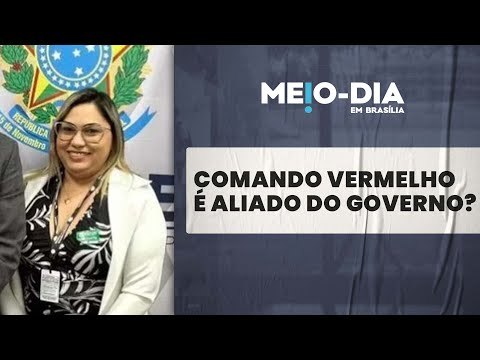 Ministério da Justiça recebe a dama do tráfico amazonense , integrante do Comando Vermelho