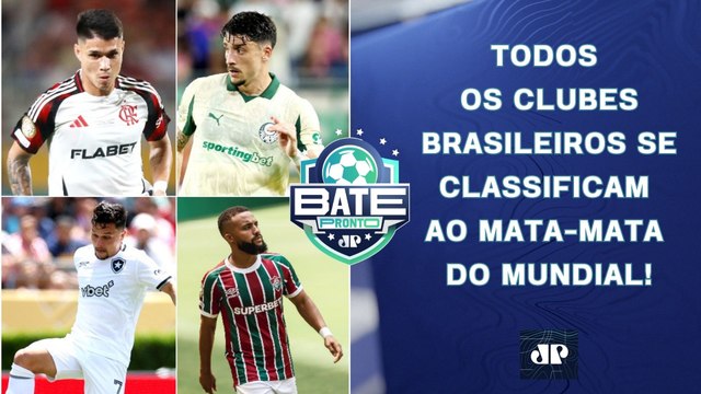 TODOS os BRASILEIROS AVANÇAM às OITAVAS do Mundial de Clubes; Argentinos CAEM! | BATE-PRONTO