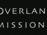 2007 Overland Missions HD