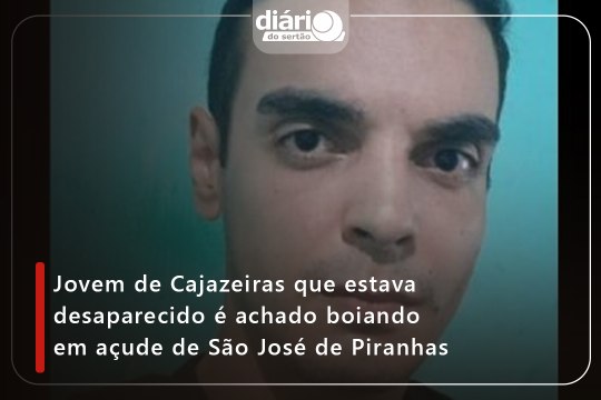 Jovem de Cajazeiras que estava desaparecido é achado boiando em açude de São José de Piranhas