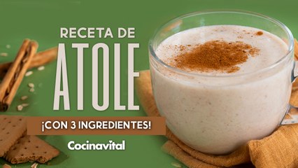 Receta de atole de avena ¡Con solo 3 ingredientes!