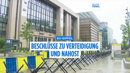 EU-Gipfel: Beschlüsse zu Verteidigung und Nahost