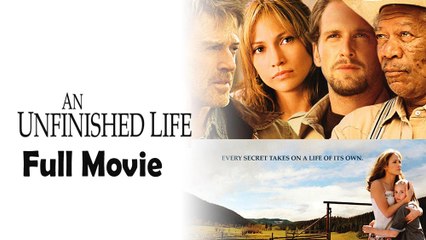 An Unfinished Life (2005) Full Movie HD
