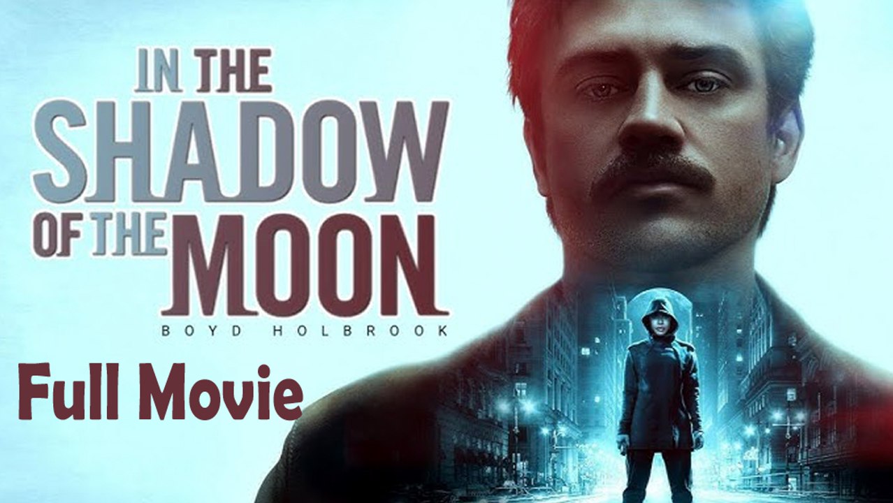 In The Shadow Of The Moon (2019) Full Movie HD