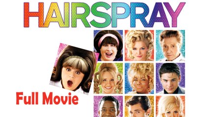 Hairspray (2007) Full Movie HD