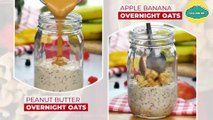 Healthy Breakfast with Overnight Oats 2 Ways Recipes
