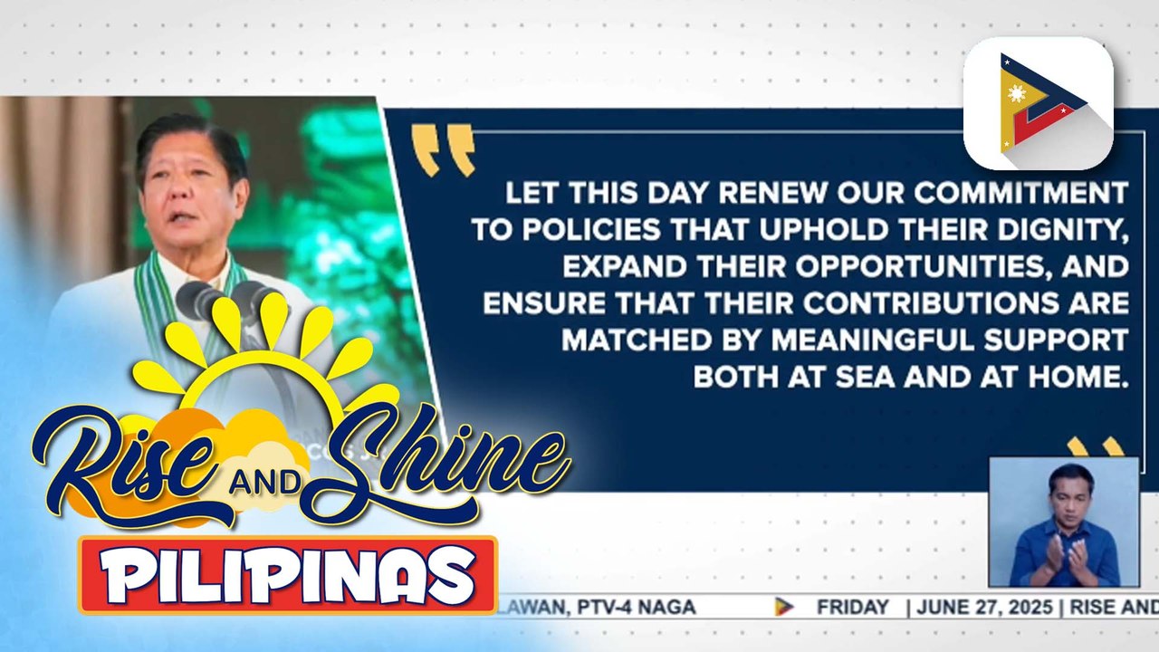 PBBM, tiniyak ang patuloy na pagbalangkas ng polisiya para mapataas ang dignidad at oportunidad ng mga marino
