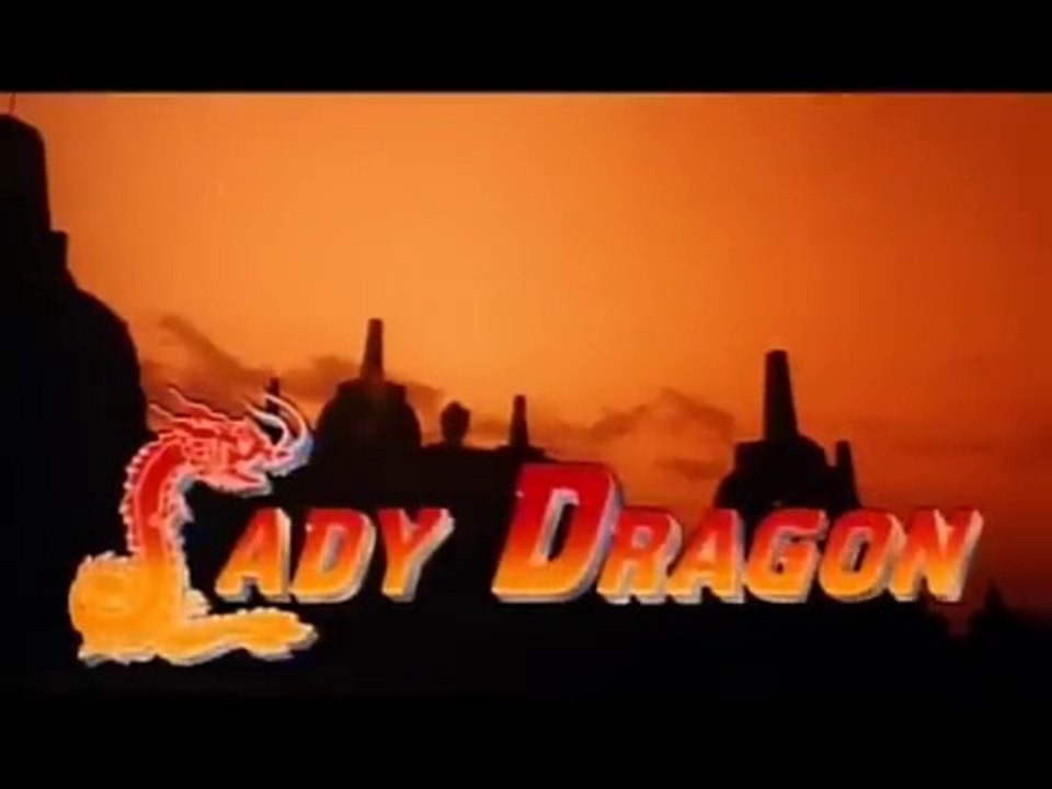 Lady Dragon (1992) _ MARTIAL ARTS MOVIE _ Richard Norton - Cynthia Rothrock - Robert Ginty