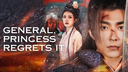 General Princess Regrets (2025) - Full Movie - Neeil Films HD