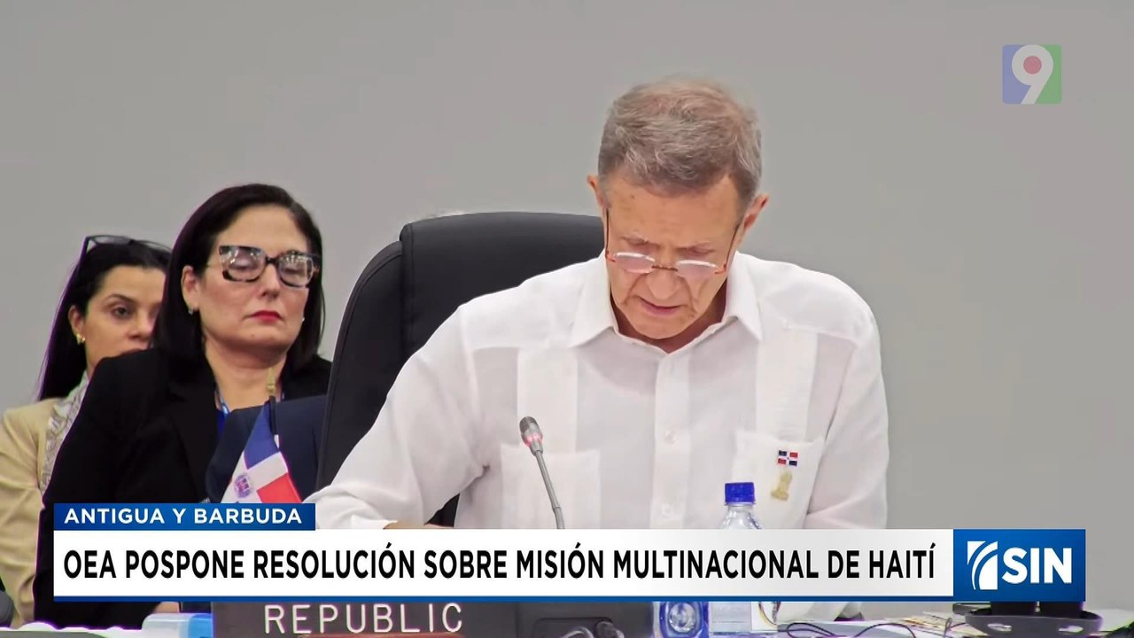 RD urge apoyo a misión en Haití y llama a OEA para esfuerzos multilaterales | Emisión Estelar SIN con Alicia Ortega