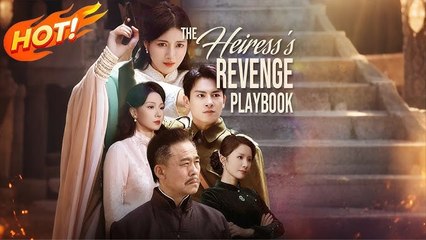 THE HEIRESS REVENGE PLAYBOOK