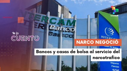 EE.UU. señala a México del lavado de dinero y complicidad con el narcotráfico