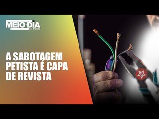 Sabotagem petista: Lula e o PT tentam prejudicar o país de 13 jeitos diferentes