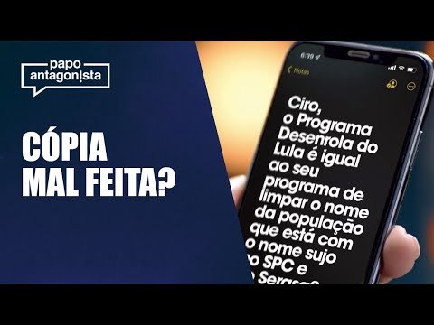 Lula desenrola o programa de Ciro Gomes