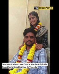 Teacher-Student Love Ends in Murder & Suicide: Rajasthan’s Shocking Live-In Tragedy!
