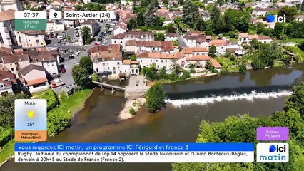 27/06/2025 - ici matin par ici Périgord en vidéo