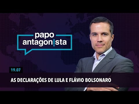 Papo Antagonista: As declarações de Lula e Flávio Bolsonaro