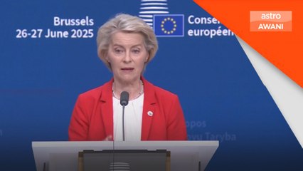 EU sahkan terima dokumen terkini berhubung rundingan lanjut