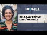Panorama do Dia: PF prende mais um por 'caso Marielle'