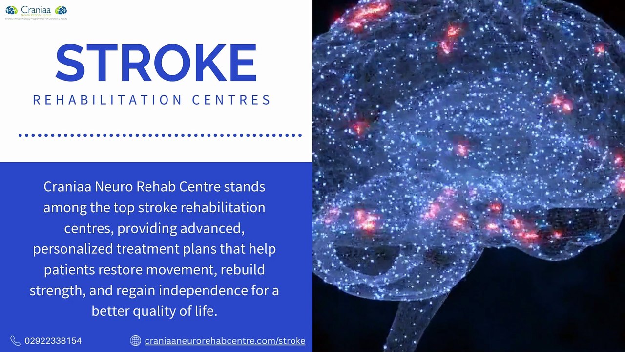 The Role of Stroke Rehabilitation Centres in Recovery