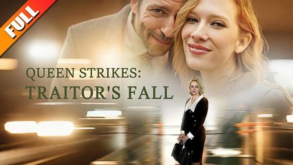 Queen Strikes Traitor's Fall full movie #dailymotion #Full HD #NewDrama  #TVShow2025  #HotMovie  #Drama  #Shortfilm - Only English Movie