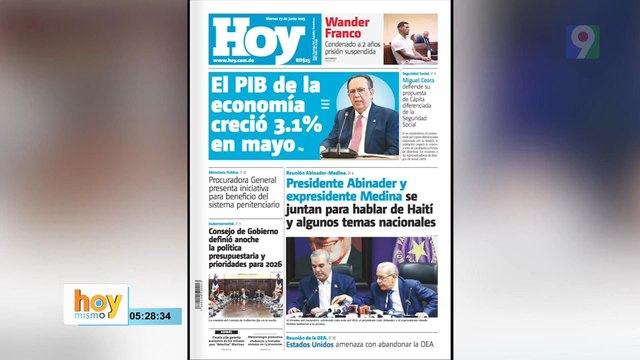 Titulares prensa dominicana viernes 27 de junio 2025 | Hoy Mismo