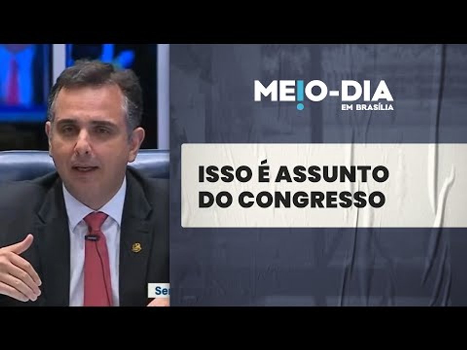 Pacheco dá bronca no STF pela votação sobre a descriminalização da maconha não ter sido no Congresso