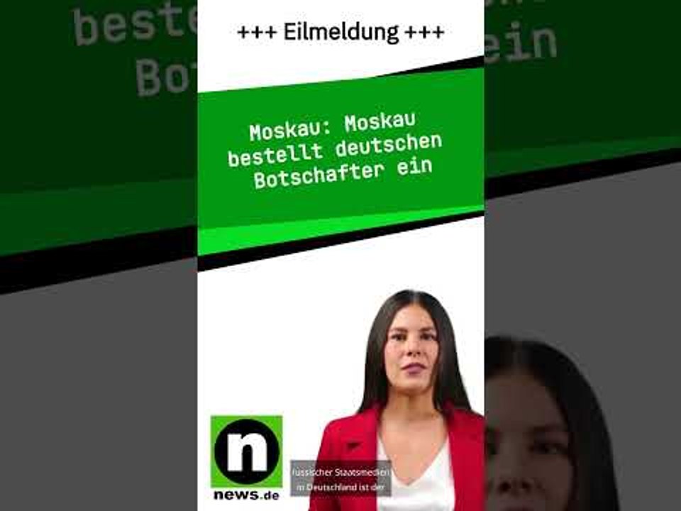 Moskau bestellt deutschen Botschafter ein