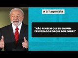Lula diz que não é “frustrado por ser pobre”; ao TSE, petista declarou patrimônio de R$ 7,4 milhões