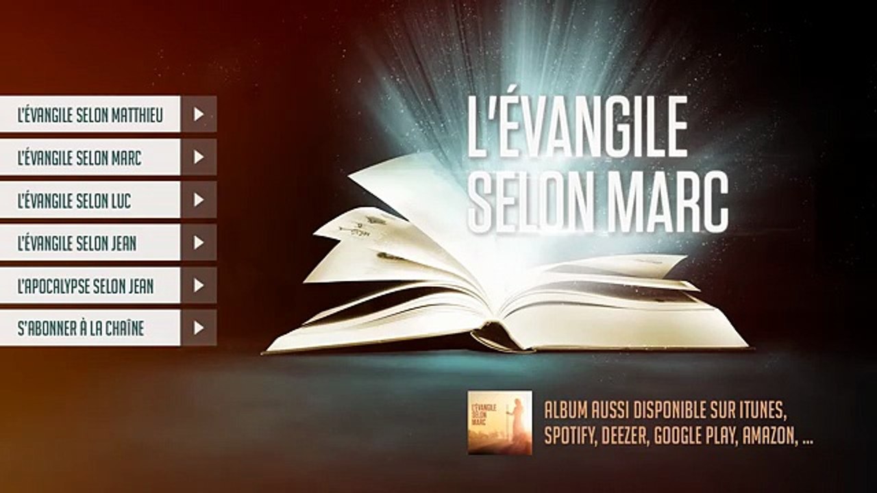 « L'évangile selon Marc » - Le Nouveau Testament  La Sainte Bible, Part. 2 VF Complet