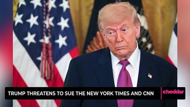 Trump Threatens to Sue The New York Times and CNN