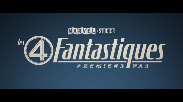 LES QUATRES FANTASTIQUES: Premiers Pas (2025) Bande Annonce VF #3