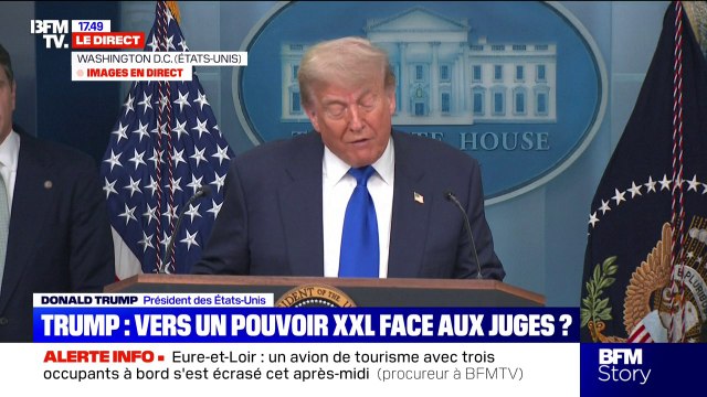 C'est très important , déclare Donald Trump après la décision de la Cour suprême américaine qui a décidé de limiter les pouvoirs des juges
