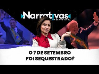 O 7 de Setembro foi sequestrado? - Narrativas#14 com Madeleine Lacsko