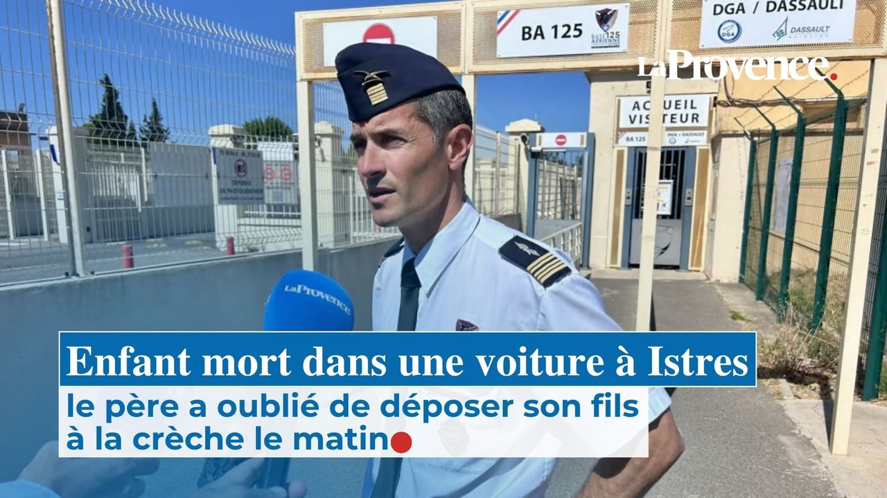 Enfant mort dans une voiture à Istres : le père a oublié de déposer son fils à la crèche le matin