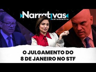O julgamento do 8 de Janeiro no STF - Narrativas#18 com Madeleine Lacsko