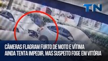 Câmeras flagram furto de moto e vítima ainda tenta impedir, mas suspeito foge em Vitória