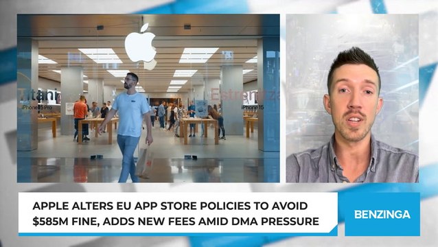 Apple Alters EU App Store Policies to Avoid $585M Fine, Adds New Fees Amid DMA Pressure