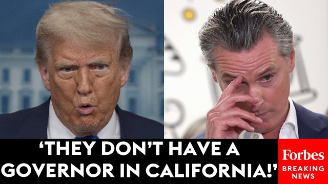 Trump Unleashes On Governor Gavin Newsom In Brutal Rant Against California's Leadership