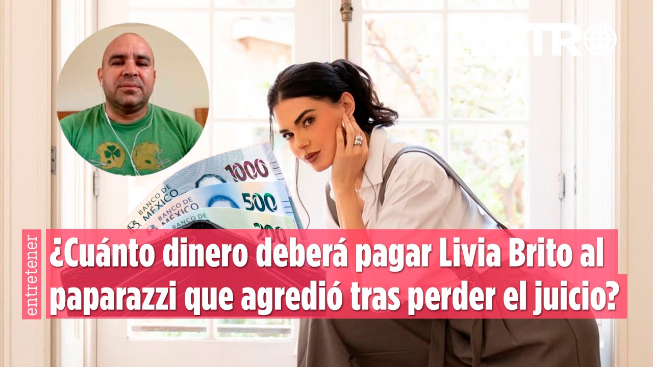¿Cuánto dinero deberá pagar Livia Brito al paparazzi que agredió tras perder el juicio?
