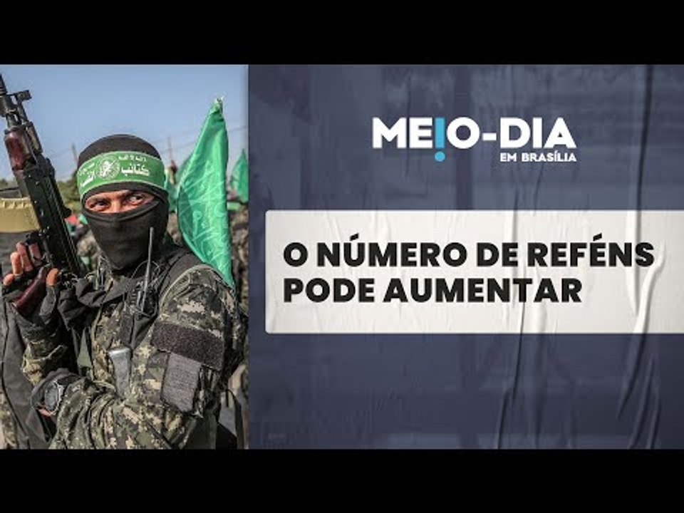 Hamas mantém 240 reféns na Faixa de Gaza, diz Israel