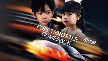 Full Throttle Comeback  #ChianaDramaBox
