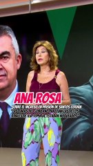 Ana Rosa, sobre el ingreso en prisión de Santos Cerdán