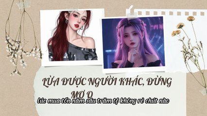 Truyện Audio Hay || Lừa Được Người Khác, Đừng Mơ Qua Mắt Tôi || Thiên Thần Dắt Truyện