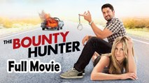 The Bounty Hunter (2010) Watch HD