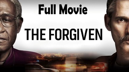 The Forgiven (2017) Watch HD
