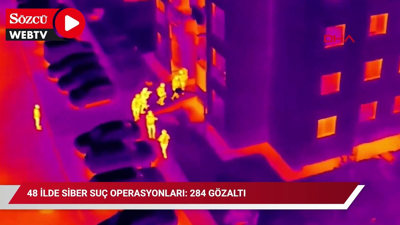 48 ilde siber suç operasyonları: 284 gözaltı