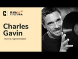 Charles Gavin: 5 discos, 5 leituras do Brasil