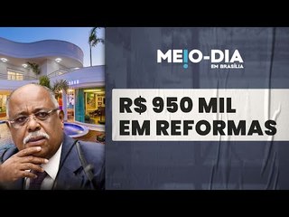 STJ vai gastar R$ 950 mil para reformar casa para Benedito Gonçalves
