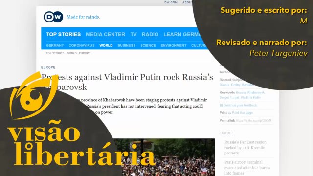 Putin enfrenta onda de protestos na Rússia | Visão Libertária - 18/07/20 | ANCAPSU